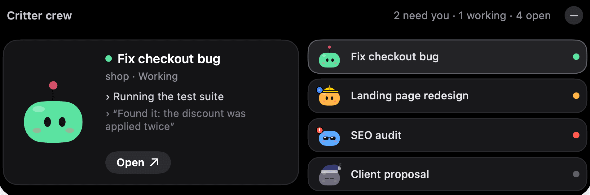 The crew open under the notch: “Fix checkout bug” featured, running the test suite, with an Open button, and four tasks listed beside it.